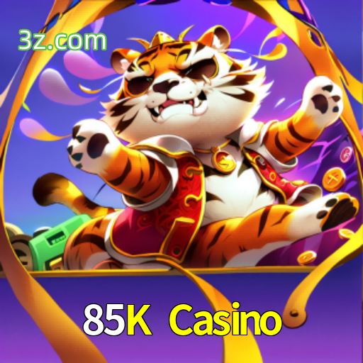 Cassino Online 85K Casino